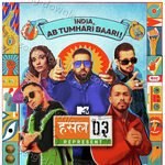 MTV Hustle 03 REPRESENT SQUAD ANTHEMS - Anurag Saikia Song Download