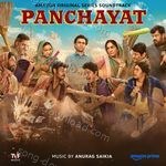 Panchayat Season 4 (Music from the Series) - Anurag Saikia Song Download